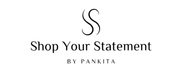 Shop Your Statement