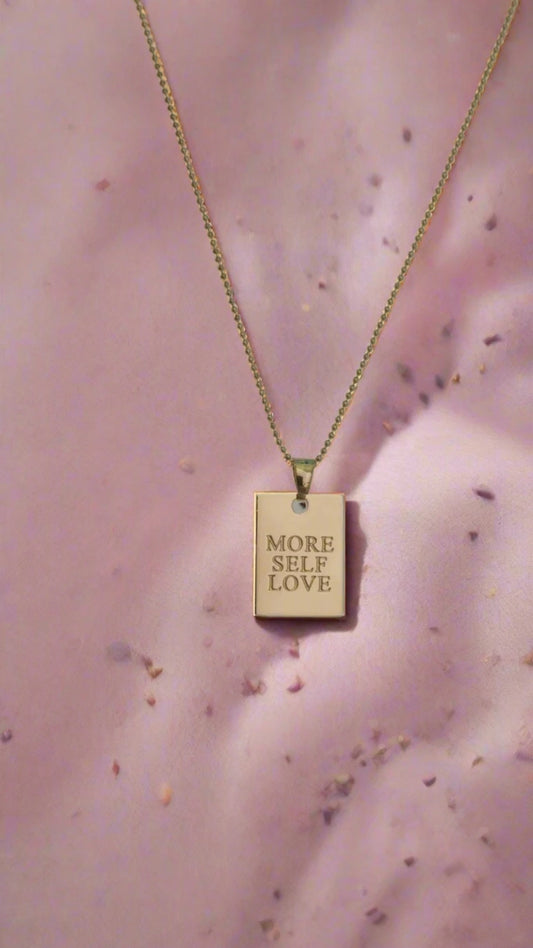 More Self Love Engraved Necklace